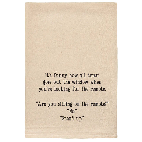 All Trust Out the Window Tea Towel