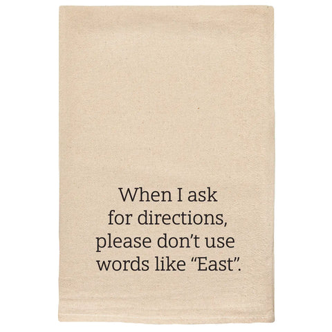 Ask For Directions Tea Towel