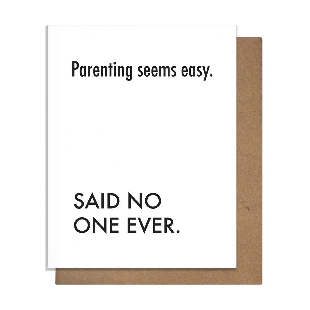 Parenting Seems Easy Card