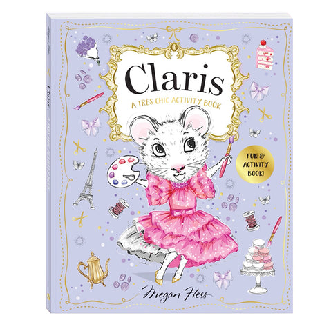 Claris: A Tres Chic Activity Book