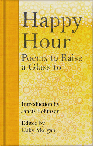 Happy Hour Poems To Raise A Glass To