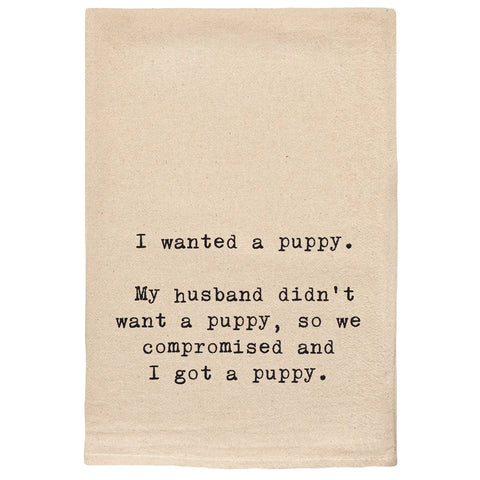 I Wanted A Puppy Tea Towel