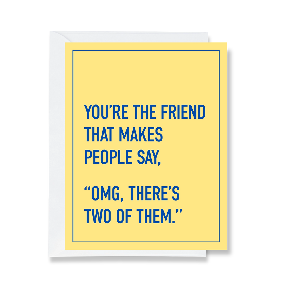 OMG There's Two of Them Card