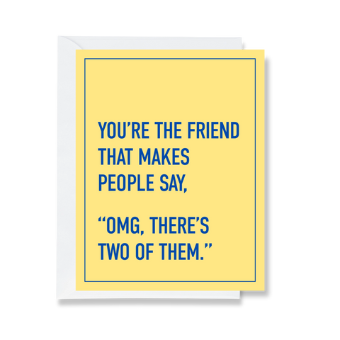OMG There's Two of Them Card