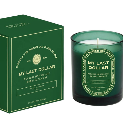 My Last Dollar Candle