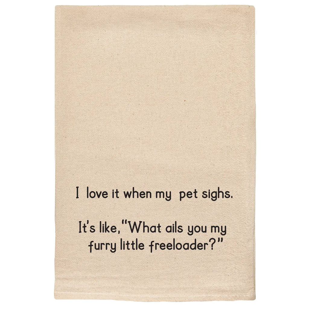 Furry Little Freeloader Tea Towel