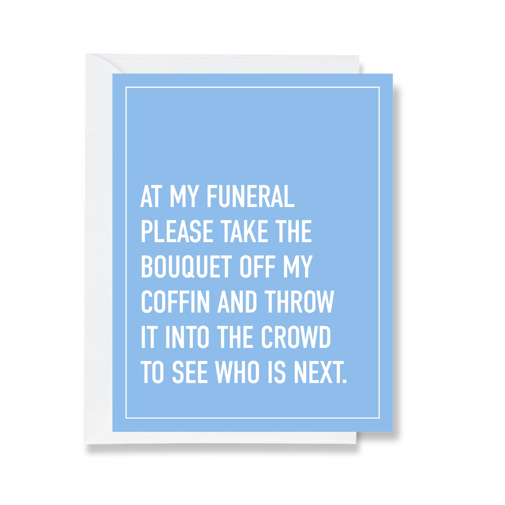 At My Funeral  - Flowers