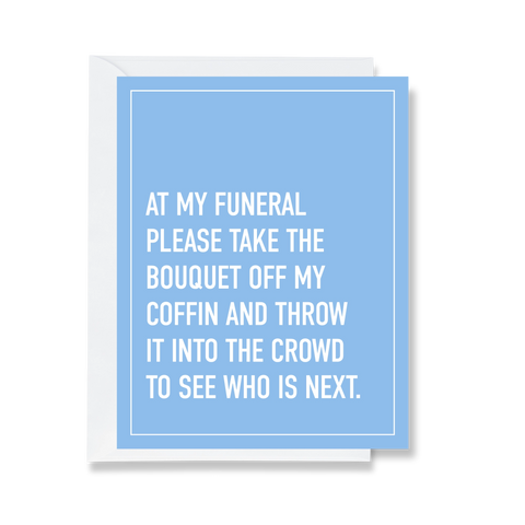 At My Funeral  - Flowers