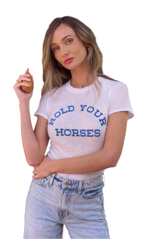 Hold Your Horses Tee