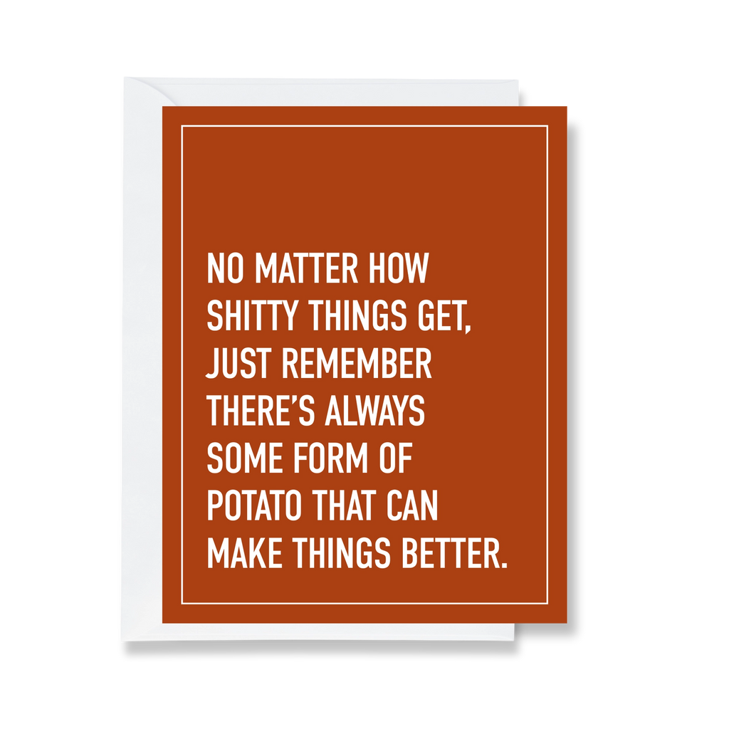 Potatoes Make it Better Card