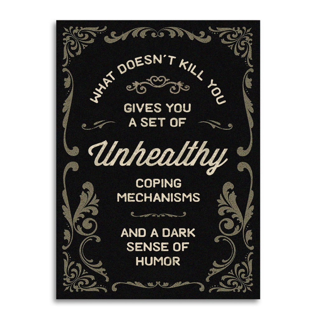 What Doesn’t Kill You Card