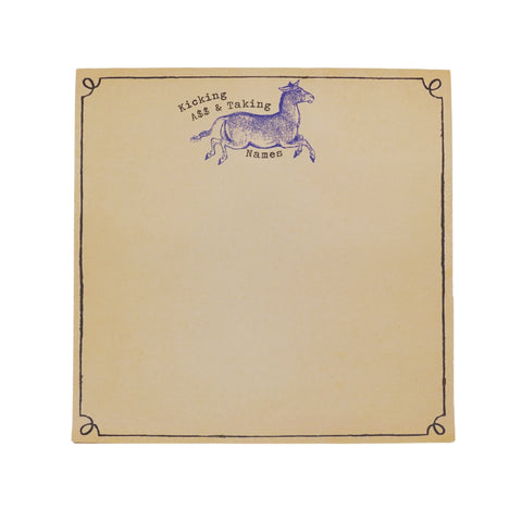 Kicking A$$ & Taking Names Notepad